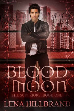 [The Superiors 01] • Blood Moon